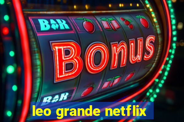 leo grande netflix